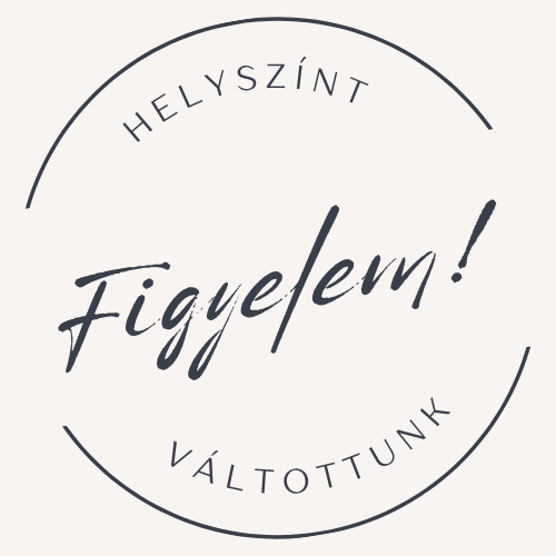 Helyszínt váltottunk! Kattints a részletekért!